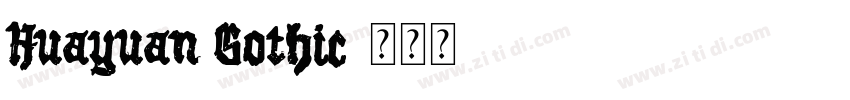 Huayuan Gothic字体转换